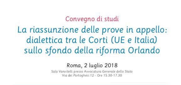 La CPR al convegno La riassunzione delle prove in appello: dialettica tra le Corti sullo sfondo della riforma Orlando